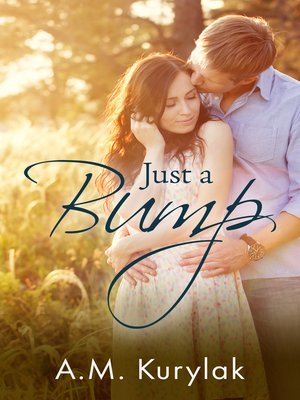 cover image of Just a Bump
